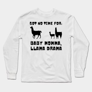 Baby Mama Llama Drama 01 Long Sleeve T-Shirt